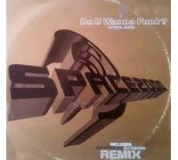 SPACE 2000 - SPACE 2000 / DO U WANNA FUNK (REMIX)