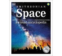 Space A Visual Encyclopedia (Tascabile) DK Children's Visual Encyclopedias