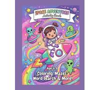 Space Adventure Activity Book: Coloring, Mazes, Word Search & More for Girls Ages 6-8