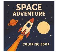 Space Adventure Coloring Book