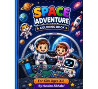 Space Adventure Coloring Book: Fun and Easy Outer Space Coloring Pages for Kids with Astronauts, Rockets, Planets, Robots and More
