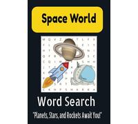 Space Adventure Word Search: Fun Space Puzzle Book for Kids and Teens