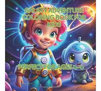 Space Adventures & Coloring Fun for Kids: Engage, Inspire, and Learn with Luna, Bolt & Zogo: A Magical Space Story & Coloring Book to Boost Creativity, Problem-Solving, and Joy for Children Ages 4-8