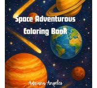 Space Adventurous Coloring Book