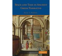 Space and Time in Ancient Greek Narrative