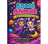 Space Animals: 24 Cute Space Animal Pages to Color | Fun and Easy Designs for Ages 3-8