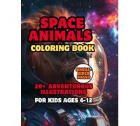 Space Animals Coloring Book for Kids: Cute Astronaut Lion, Panda, Cat and Dog. Fun Outer Space Adventure for Toddlers and Kids Ages 4-12. Single-Sided Pages.