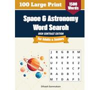 Space & Astronomy Word Search for Adults & Seniors: 100 Large Print Puzzles with 1,500 Space Exploration & Cosmic Terms