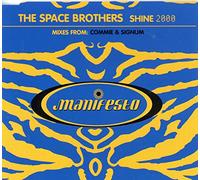 Space Brothers - Shine 2000