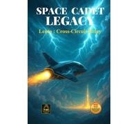 Space Cadet Legacy - Lento Cross-Circuit Relay: A Mission of Memory, Harmony, and the Signal That Wouldn’t Fade