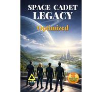 Space Cadet Legacy - Optimized: When Choice Becomes a System