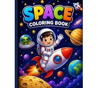 Space Coloring Book: 60 Fun and Easy Coloring Pages Featuring Cute Astronauts, Aliens, Planets and Tropical Hawaiian Adventures for Kids Ages 4-8