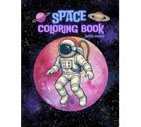 Space Coloring Book: a space adventure - with maze