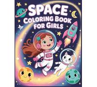 Space Coloring Book for Girls