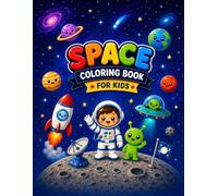 Space Coloring Book for Kids: 40 Fun Space Adventures to Color