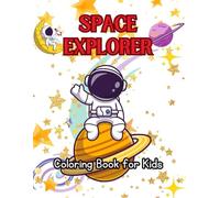 Space Coloring Book for Kids Ages 4-8: Fun and Educational Outer Space Adventures with Rockets, Planets, Astronauts, and More!