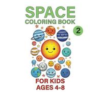 Space Coloring Book for Kids Ages 4-8: Fun & Creative Activities