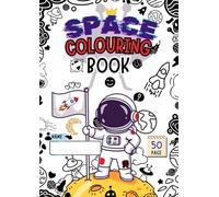 Space Colouring Book for Kids - 50 Fun Cosmic Pages