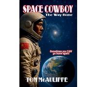 Space Cowboy - The Way Home