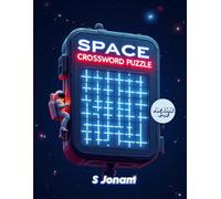 Space Crossword Puzzle Book: Fun Space Word Puzzles with Pictures | Easy Brain Games to Boost Vocabulary, Spelling and Thinking Skills for Kids Ages 6-10