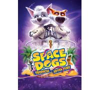 Space Dogs: Tropical Adventure (Blu-ray) Various