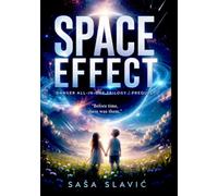 Space Effect: "Before time, there was them."