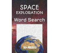Space Exploration Puzzle Word Search: Word Searches with Easy to Read Print about Space Exploration, Rockets, Universe and More | 6x9 inches, 110 ... Gift for Vacations, Holidays and Free Times