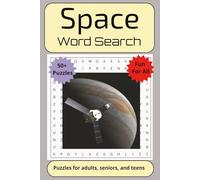 Space Exploration Word Search Book: Word searches with easy to read print about space, planets, astronauts and more | 6x9 inches, 110 pages | 50+ puzzles...gifts, vacations, leisure time