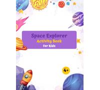 Space Explorer Activity Book for Kids