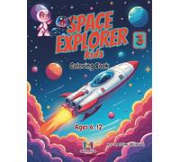 Space Explorer Kids 3: Coloring Book
