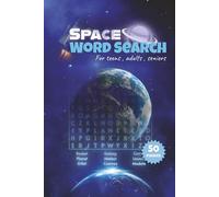 Space Explorer Word Search: 50 Astronomical Puzzles for Teens & Adults