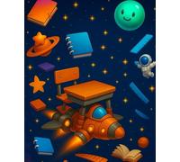 Space Explorers - Cuaderno Infantil del Universo | Kids' Outer Space Learning Notebook: Descubre, aprende y escribe entre estrellas | A Fun & Educational Space-Themed Lined Journal