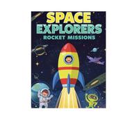 Space Explorers: Rocket Missions - Fun Space Coloring Book for Kids Ages 4-8