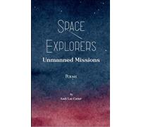Space Explorers: Unmanned Missions