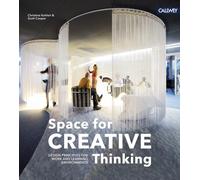 Space for Creative Thinking: Design Principles for Work and Learning Environments