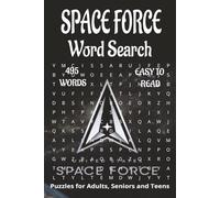 Space Force themed word search book: Book is 6 X 9 inches,110 pages with 55 Puzzles and 495 words with mostly easy to read print. Each puzzle contains words hidden horizontally, vertically, diagonally, forward, or backward.