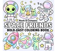 Space Friends! Bold & Easy Coloring Book For All Ages