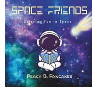 Space Friends: Coloring Fun in Space