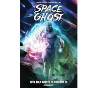 Lau, Jonathan - SPACE GHOST 01 GHOSTS COMFORT US