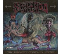 Space God Ritual The Unknown Wants You Dead (CD) Album