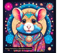 Space Hamstes x Mandala Patterns
