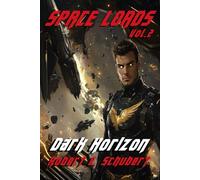 Space Lords: Dark Horizon: 2