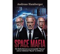 Space Mafia: The Battle Between an Accountable "Heaven" and an Unfettered "Skynet" in Orbital AI