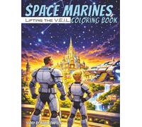 Space Marines: Lifting the V.E.I.L.: Awesome activity book action story aliens