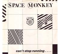 SPACE MONKEY - Can't Stop Running