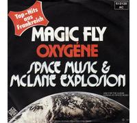 Space Music - Magic fly (1977, & Mc Lane Explosion) / Vinyl single [Vinyl-Single 7'']