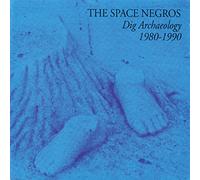 Space Negros - Dig Archeology 1980-1990