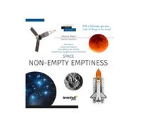 Space. Non-empty emptiness (Spazio. Vuoto non-vuoto). Libro educativo