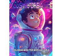 Space & Planets Coloring Book for Teens and Adults: Learn About The Mysteries Of Space While Exploring Stars And Galaxies In An Engaging Journey Designed For Women Men