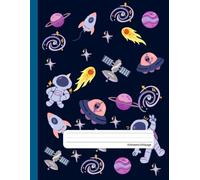 space -Primary Composition Notebook Story Paper Journal: Dotted Midline and Picture Space | Grades K-2 School Exercise Book | 100 Story Pages - dark blue